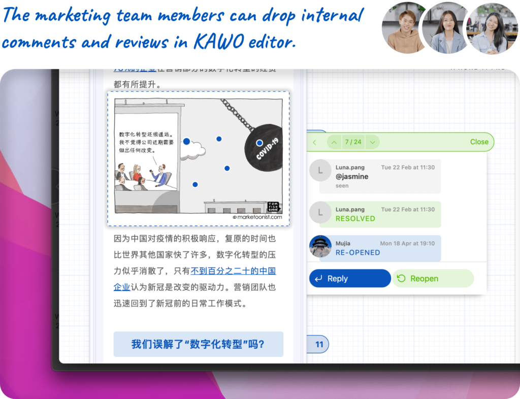 The marketing team members can drop internal comments and reviews in KAWO editor.
