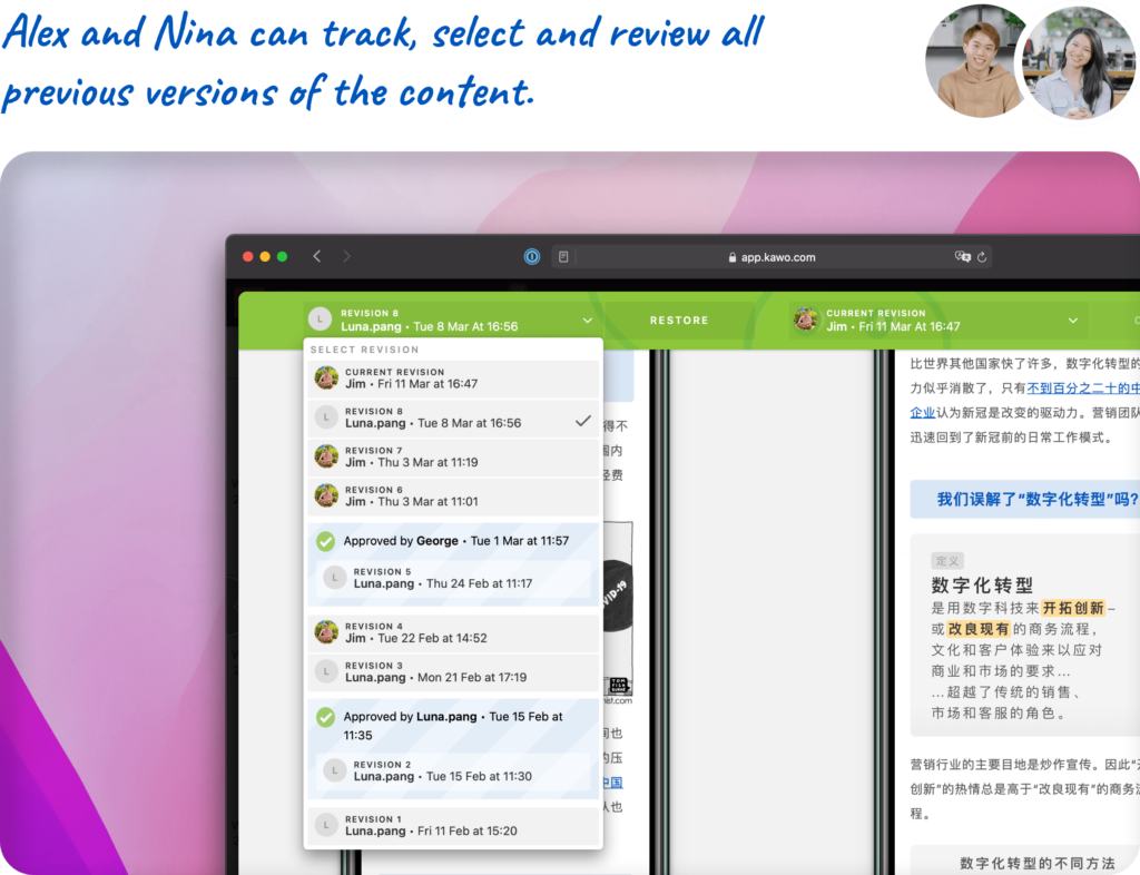 Alex and Nina can track, select and review all previous versions of the content.